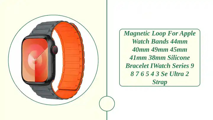 Magnetic Loop for Apple Watch Bands 44mm 40mm 49mm 45mm 41mm 38mm Silicone Bracelet iWatch Series 9 8 7 6 5 4 3 Se ultra 2 strap by@Outfy