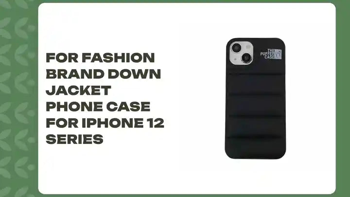 For Fashion Brand Down Jacket Phone Case For iPhone 12 Series by@Outfy