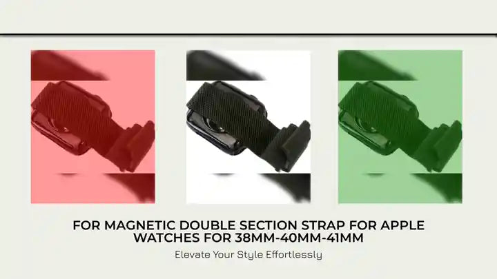 For Magnetic Double Section Strap for Apple Watches For 38mm-40mm-41mm by@Outfy
