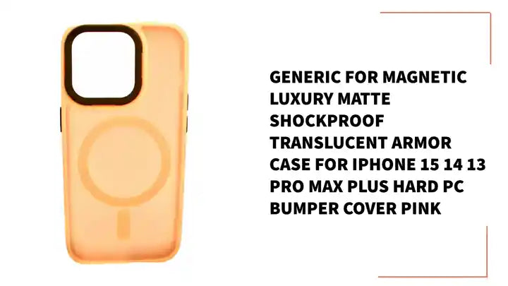Generic for Magnetic Luxury Matte Shockproof Translucent Armor Case for iPhone 15 14 13 Pro Max Plus Hard PC Bumper Cover Pink by@Outfy