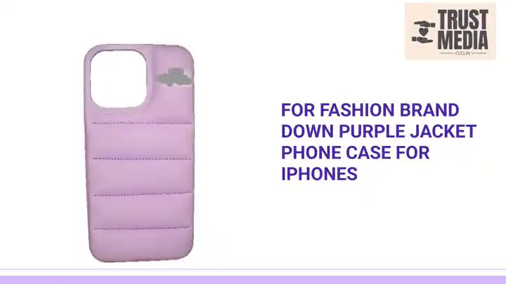 For Fashion Brand Down Purple Jacket Phone Case For iPhones by@Outfy