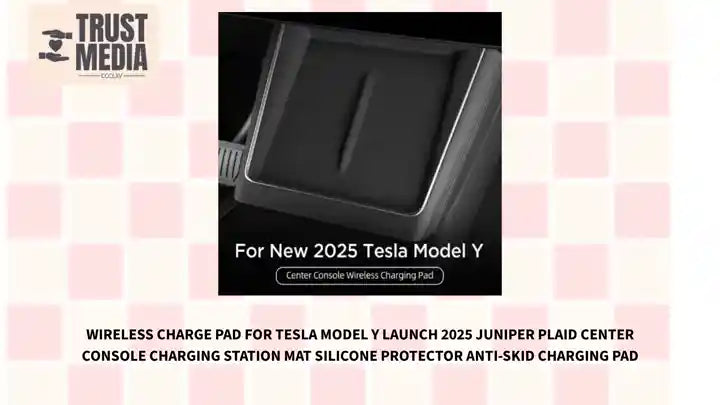 Wireless Charge Pad For Tesla Model Y LAUNCH 2025 Juniper Plaid Center Console Charging Station Mat Silicone Protector Anti-skid charging pad by@Outfy