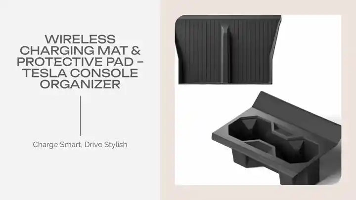 Wireless Charging Mat &amp; Protective Pad &ndash; Tesla Console Organizer by@Outfy