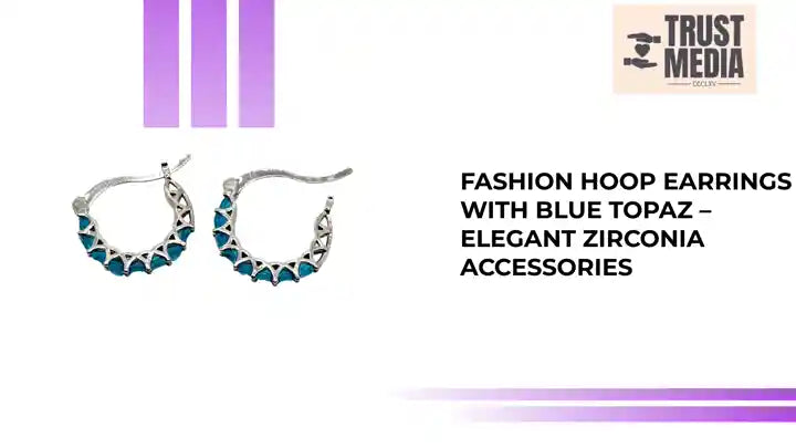 Fashion Hoop Earrings with Blue Topaz &ndash; Elegant Zirconia Accessories by@Outfy