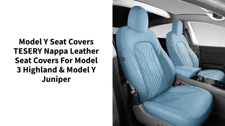 Model Y seat covers TESERY Nappa Leather Seat Covers for Model 3 Highland &amp; Model Y Juniper by@Outfy