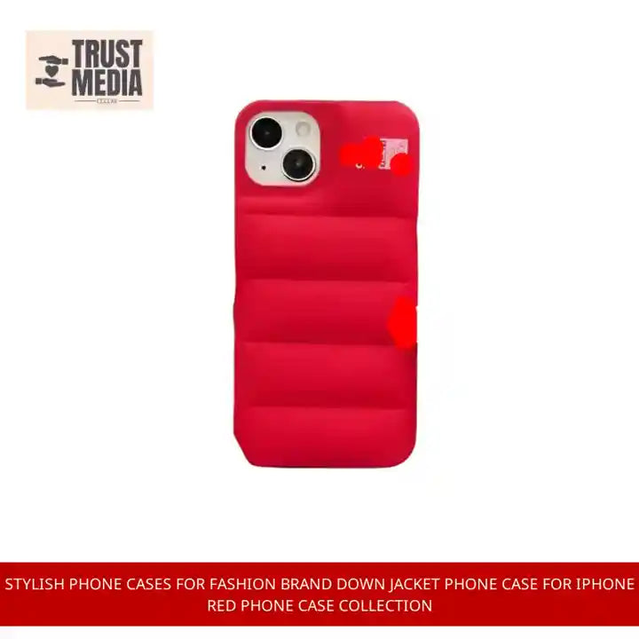 stylish phone cases For Fashion Brand Down Jacket Phone Case For iPhone Red Phone Case Collection by@Outfy