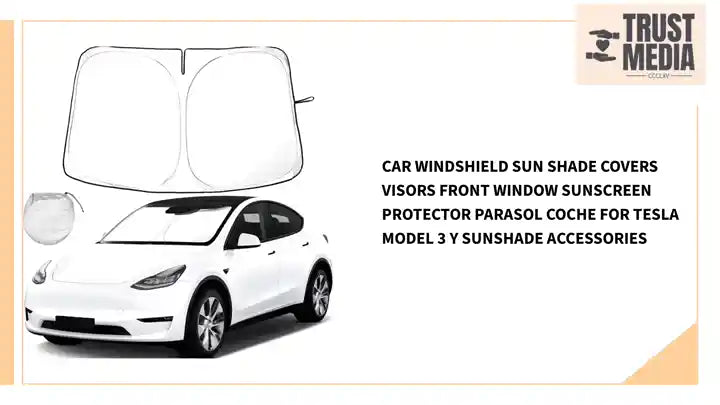 Car Windshield Sun Shade Covers Visors Front Window Sunscreen Protector Parasol Coche For Tesla Model 3 Y Sunshade Accessories by@Outfy