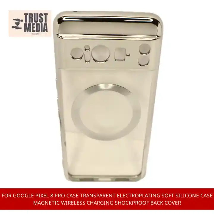 For Google Pixel 8 Pro Case Transparent Electroplating Soft Silicone Case Magnetic Wireless Charging Shockproof Back Cover by@Outfy